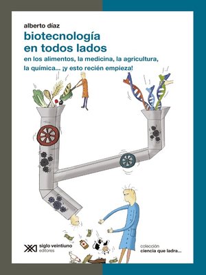 cover image of Biotecnología en todos lados
